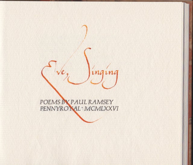Item #14002 EVE SINGING. Poems. Paul Pennyroyal Press. Ramsey.