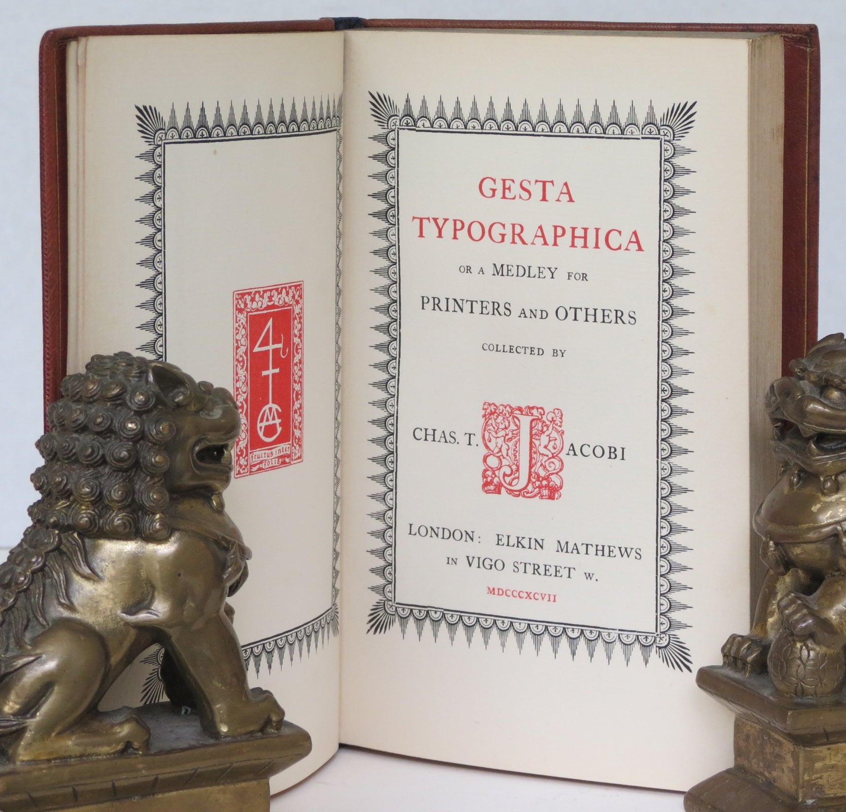 Gesta Typographica, Or A Medley for Printers and Others.