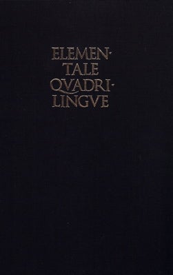 Item #16203 Elementale Quadrilingue, A Philological Type-Specimen (Zürich 1654). J. F. Coakley
