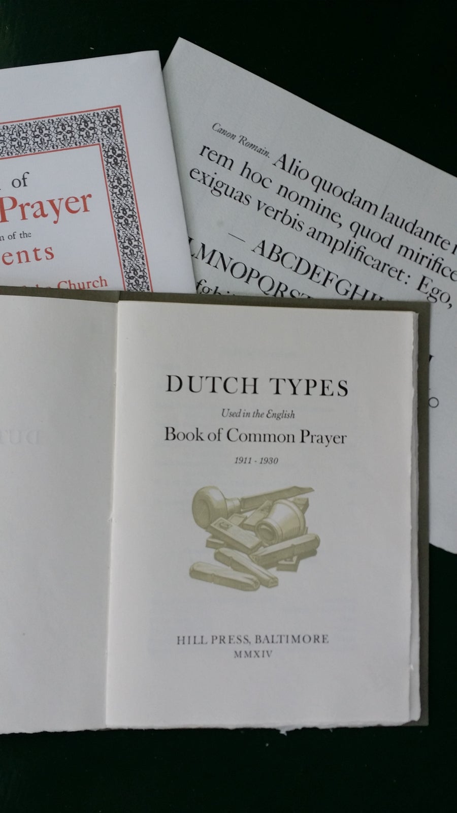 Dutch Types Used in the English Book of Common Prayer 1911-1930.